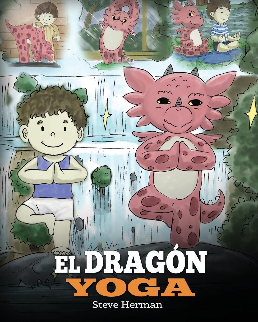 Cover: 9781950280339 | El Dragón Yoga | Steve Herman | Taschenbuch | My Dragon Books Español