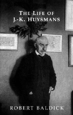 Cover: 9781903517437 | The Life of J.-K. Huysmans | Robert Baldick | Taschenbuch | Englisch