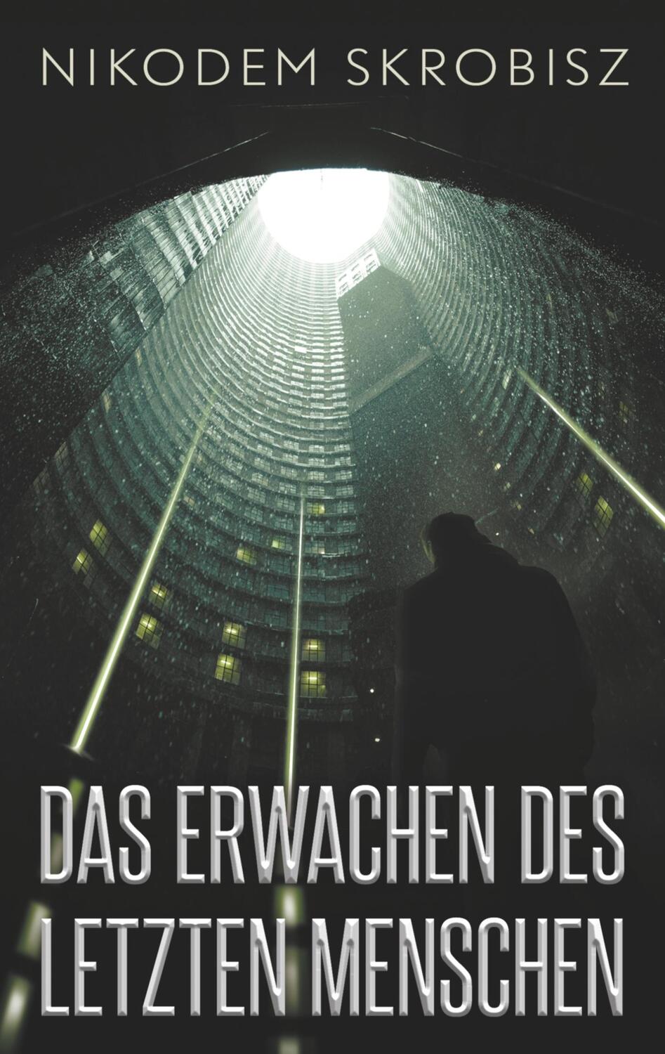 Cover: 9783741298455 | Das Erwachen des letzten Menschen | Eine philosophische Novelle | Buch