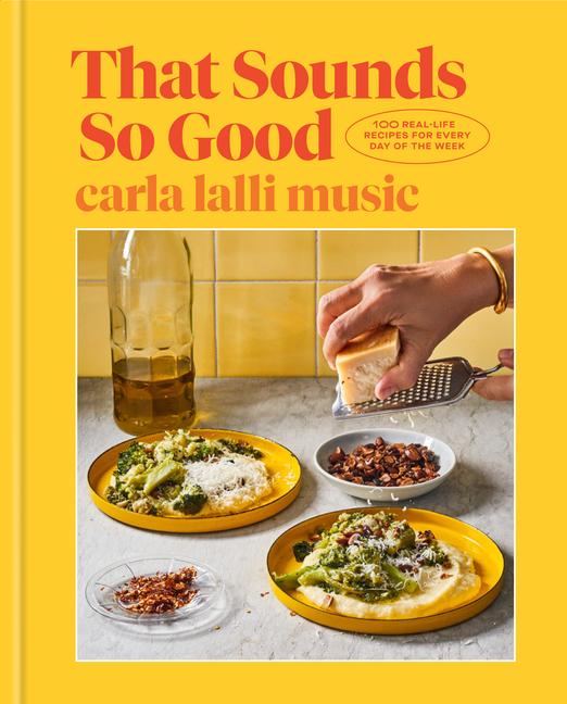 Cover: 9780593138250 | That Sounds So Good | Carla Lalli Music | Buch | Englisch | 2021