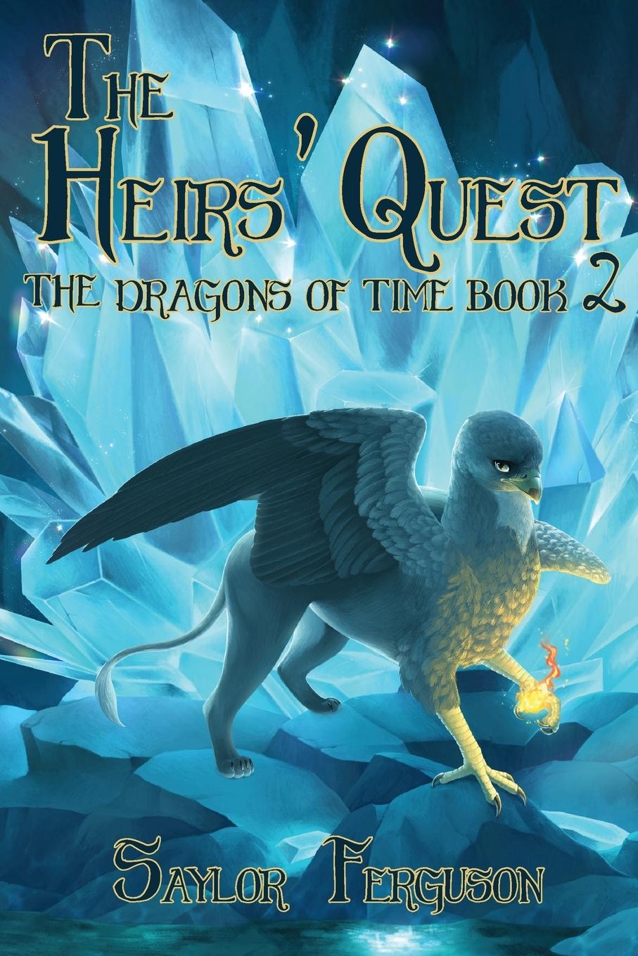 Cover: 9798895892121 | The Heirs' Quest | Saylor Ferguson | Taschenbuch | The Dragons of Time