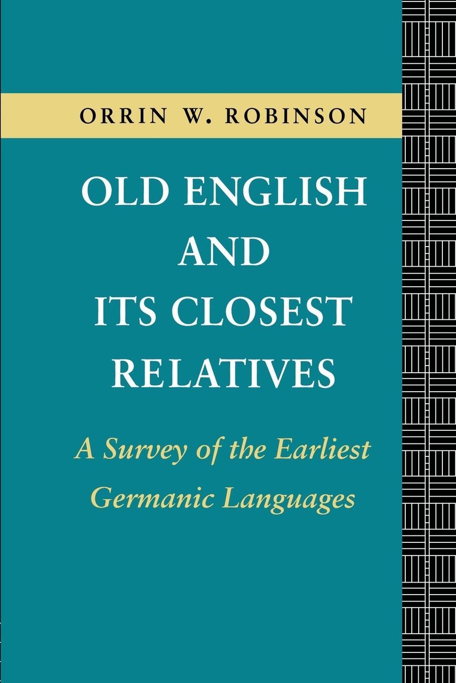 Cover: 9780415104067 | Old English and its Closest Relatives | Orrin W. Robinson | Buch