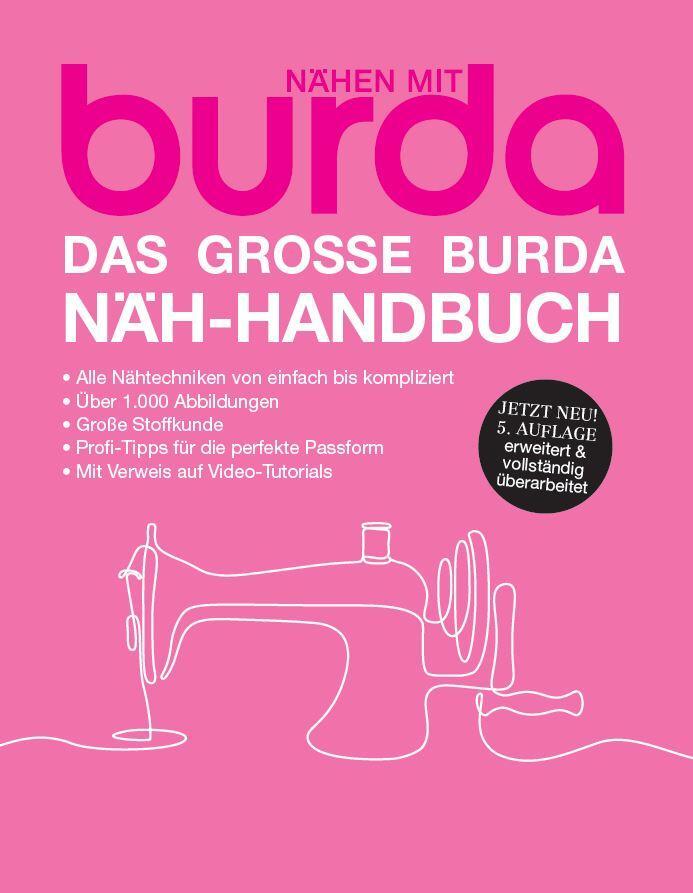 Cover: 9783889781680 | Das große burda Näh-Handbuch | Nähen mit burda | KG | Buch | 344 S.