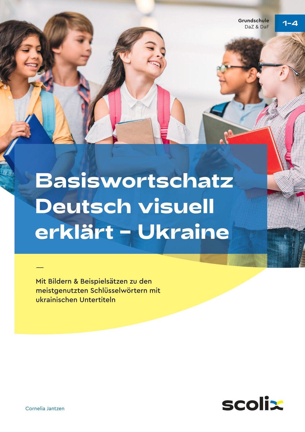 Cover: 9783403107484 | Basiswortschatz Deutsch visuell erklärt - Ukraine | Cornelia Jantzen