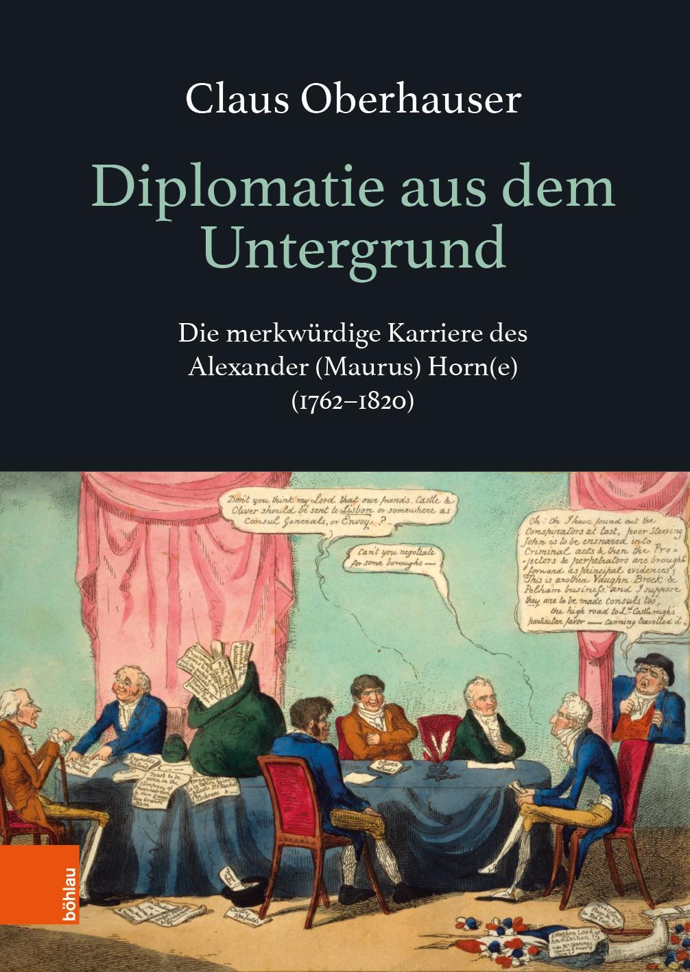 Cover: 9783205214380 | Diplomatie aus dem Untergrund | Claus Oberhauser | Buch | 326 S.