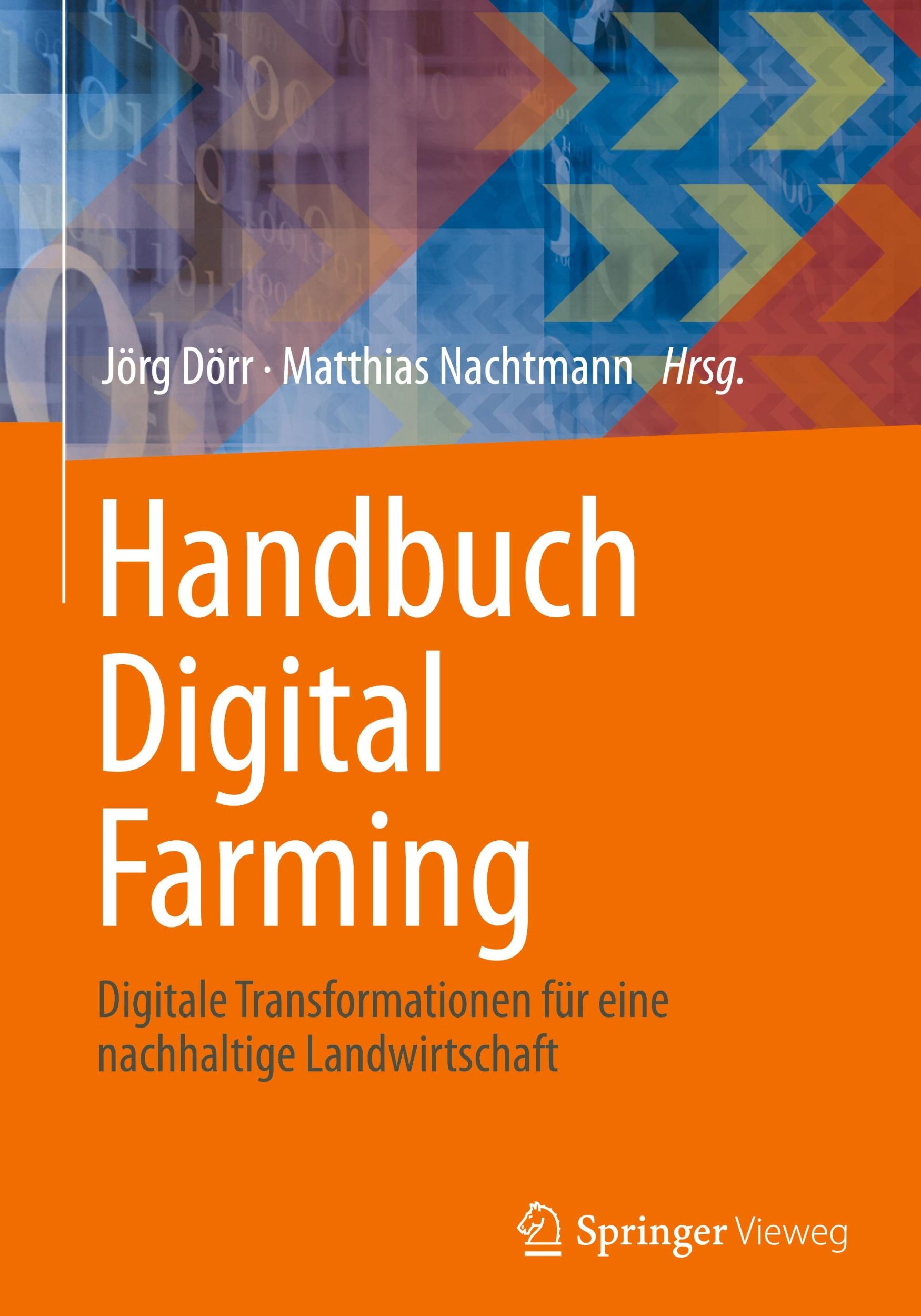 Cover: 9783662670859 | Handbuch Digital Farming | Matthias Nachtmann (u. a.) | Buch | xxix