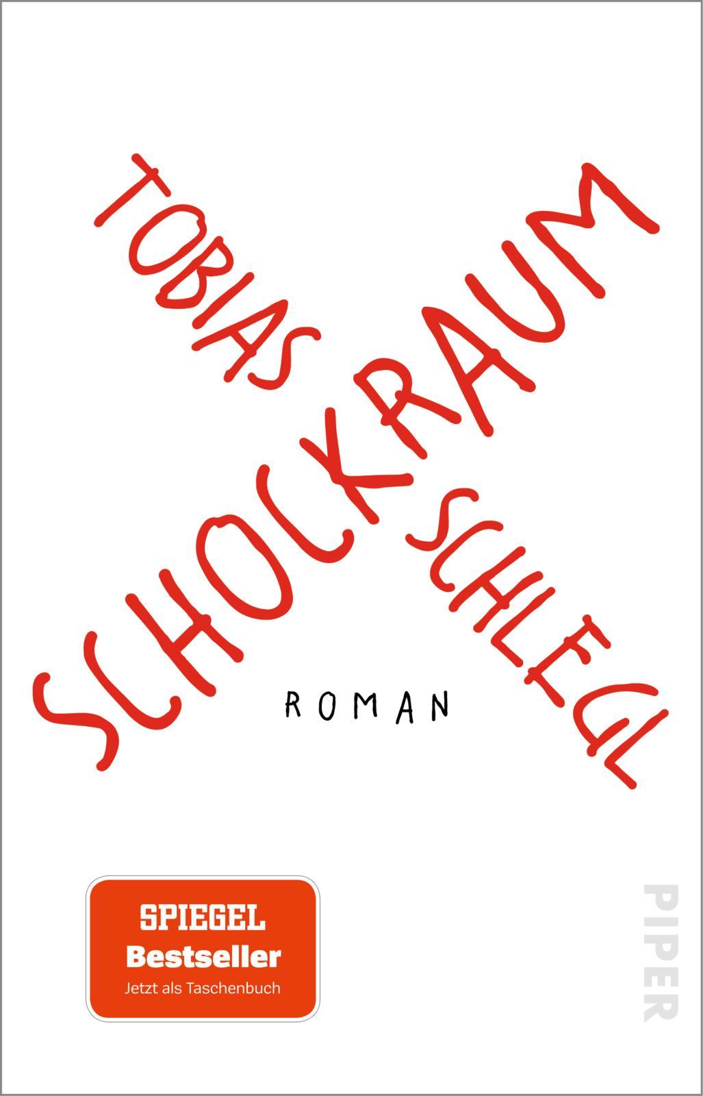 Cover: 9783492318563 | Schockraum | Tobias Schlegl | Taschenbuch | 288 S. | Deutsch | 2022