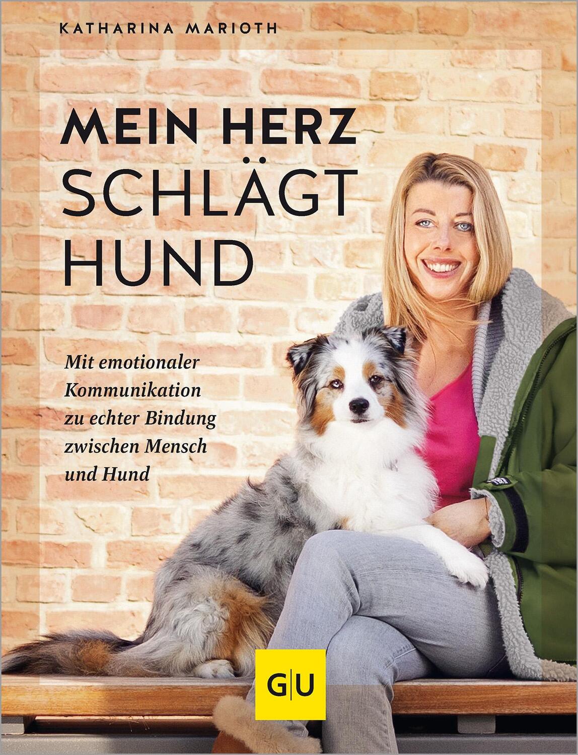 Cover: 9783833894695 | Mein Herz schlägt Hund | Katharina Marioth | Buch | 192 S. | Deutsch