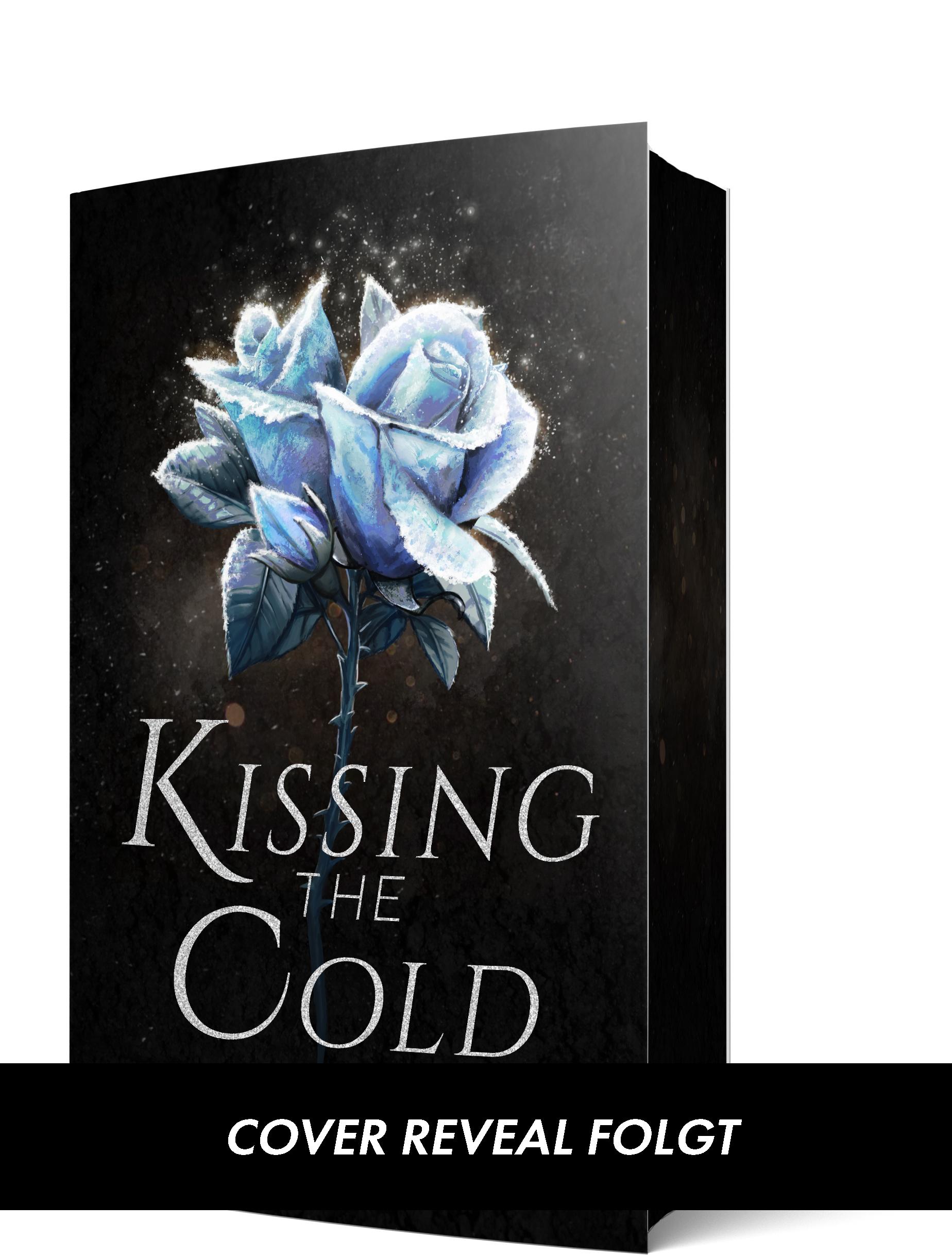 Cover: 9783911068147 | Kissing the Cold | Spicy New Adult Fantasy mit Jack Frost | Annie Waye