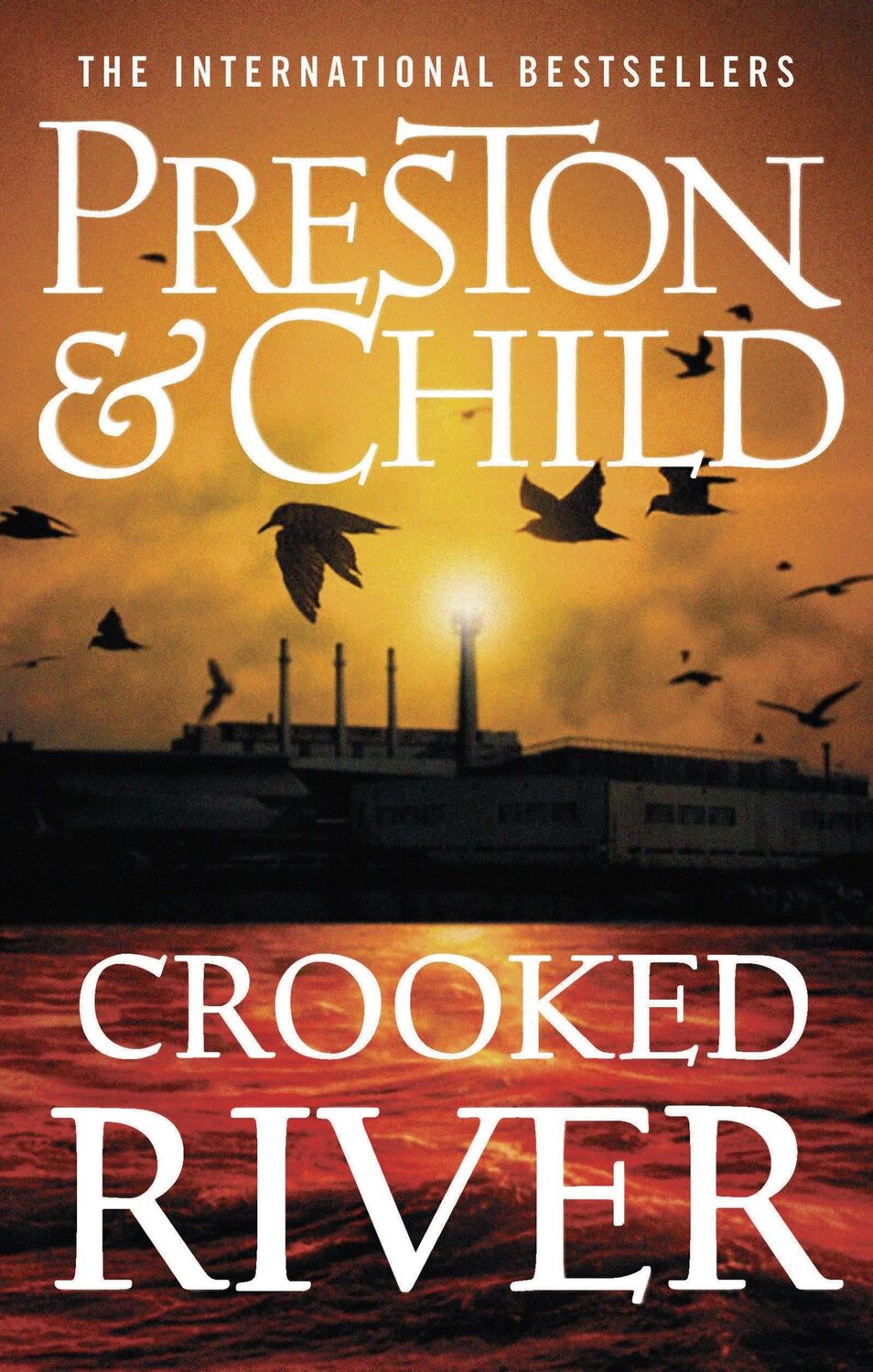 Cover: 9781789544572 | Crooked River | Douglas Preston (u. a.) | Taschenbuch | 462 S. | 2020