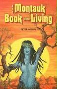 Cover: 9780967816265 | The Montauk Book of the Living | Peter Moon | Taschenbuch | Englisch