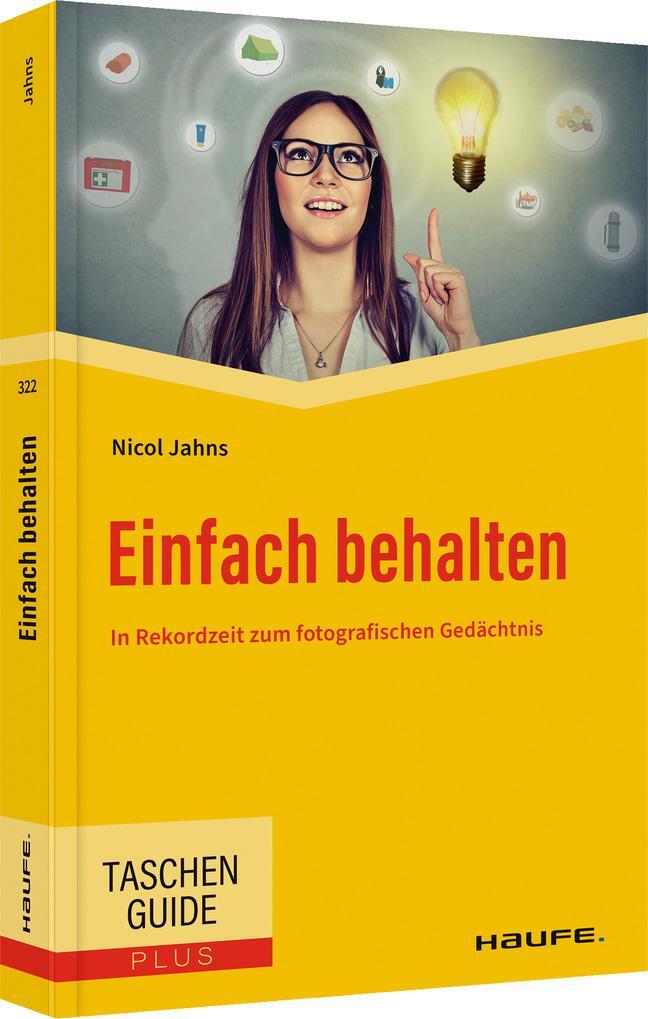 Cover: 9783648164884 | Einfach behalten | In Rekordzeit zum fotografischen Gedächtnis | Jahns