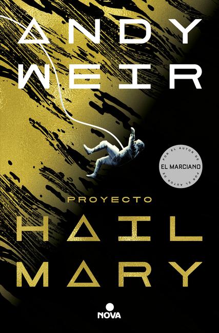 Cover: 9788418037016 | Proyecto Hail Mary | Taschenbuch | Spanisch | Nova | EAN 9788418037016