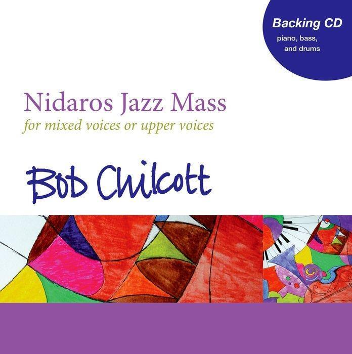 Cover: 9780193404779 | Nidaros Jazz Mass | Bob Chilcott | Audio-CD | CD-Pack | Englisch