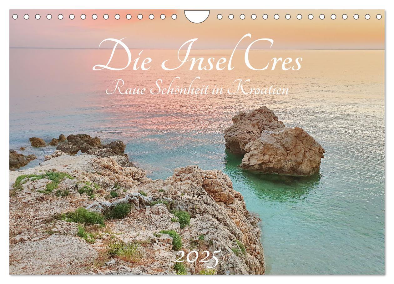 Cover: 9783383963186 | Die Insel Cres - Raue Schönheit in Kroatien (Wandkalender 2025 DIN...