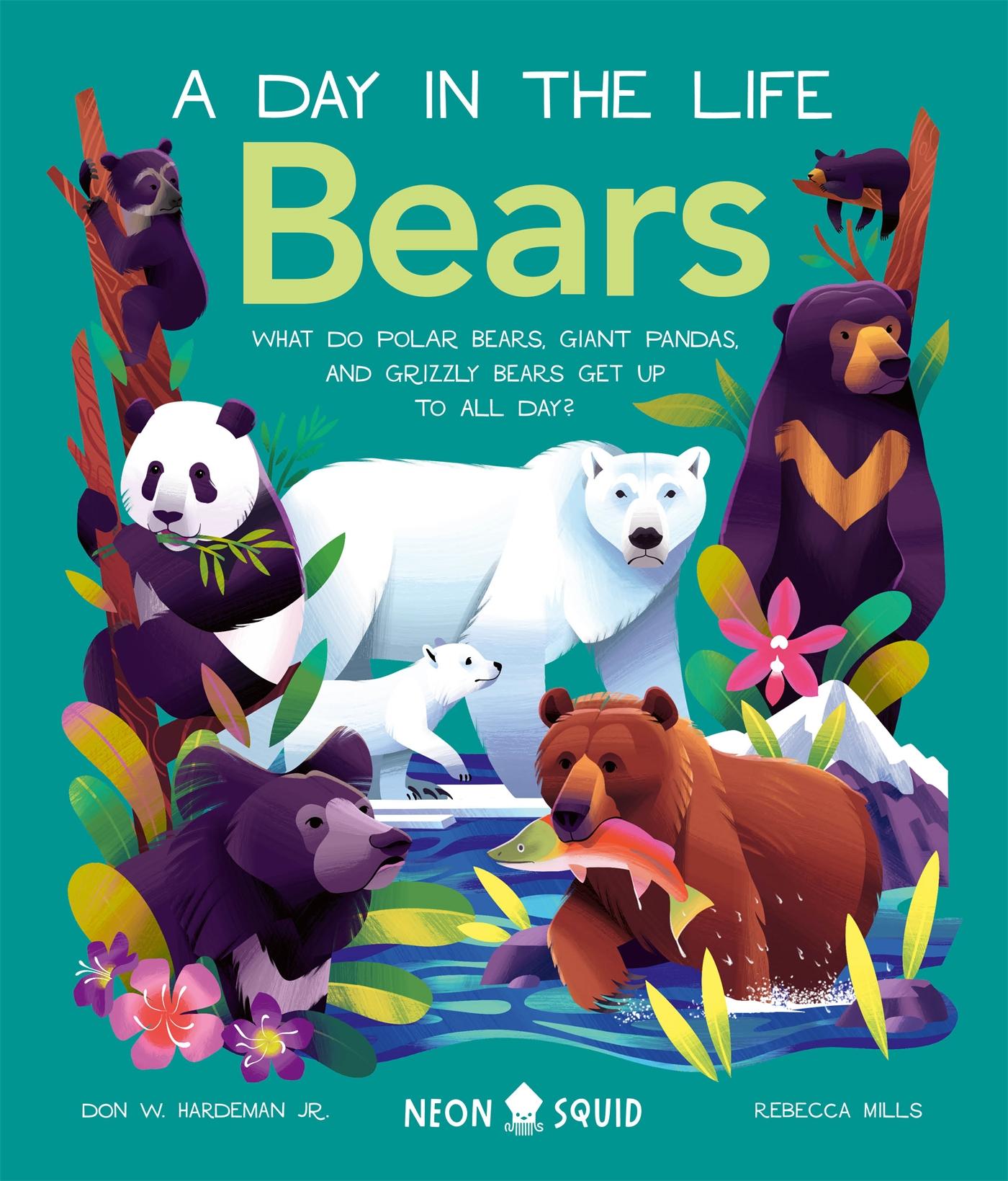 Cover: 9781838992835 | Bears (A Day in the Life) | Don W. Hardeman Jr. (u. a.) | Buch | 2023