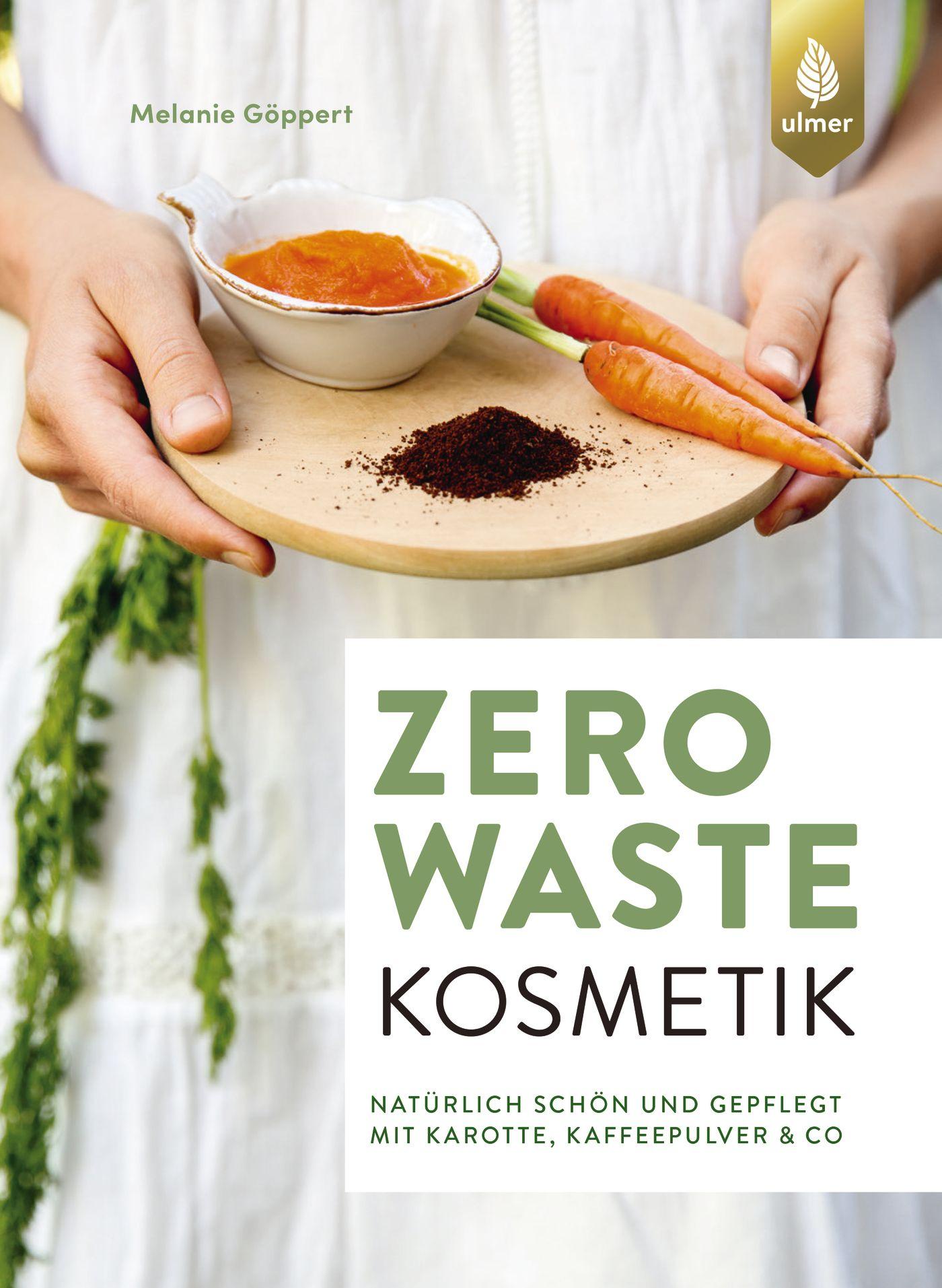 Cover: 9783818609573 | Zero Waste Kosmetik | Melanie Göppert | Taschenbuch | 160 S. | Deutsch