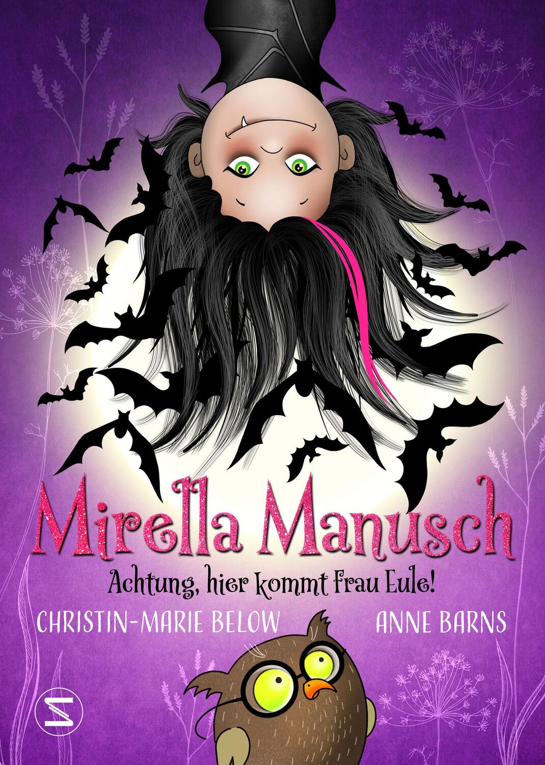 Cover: 9783505143984 | Mirella Manusch - Achtung, hier kommt Frau Eule! | Anne Barns (u. a.)