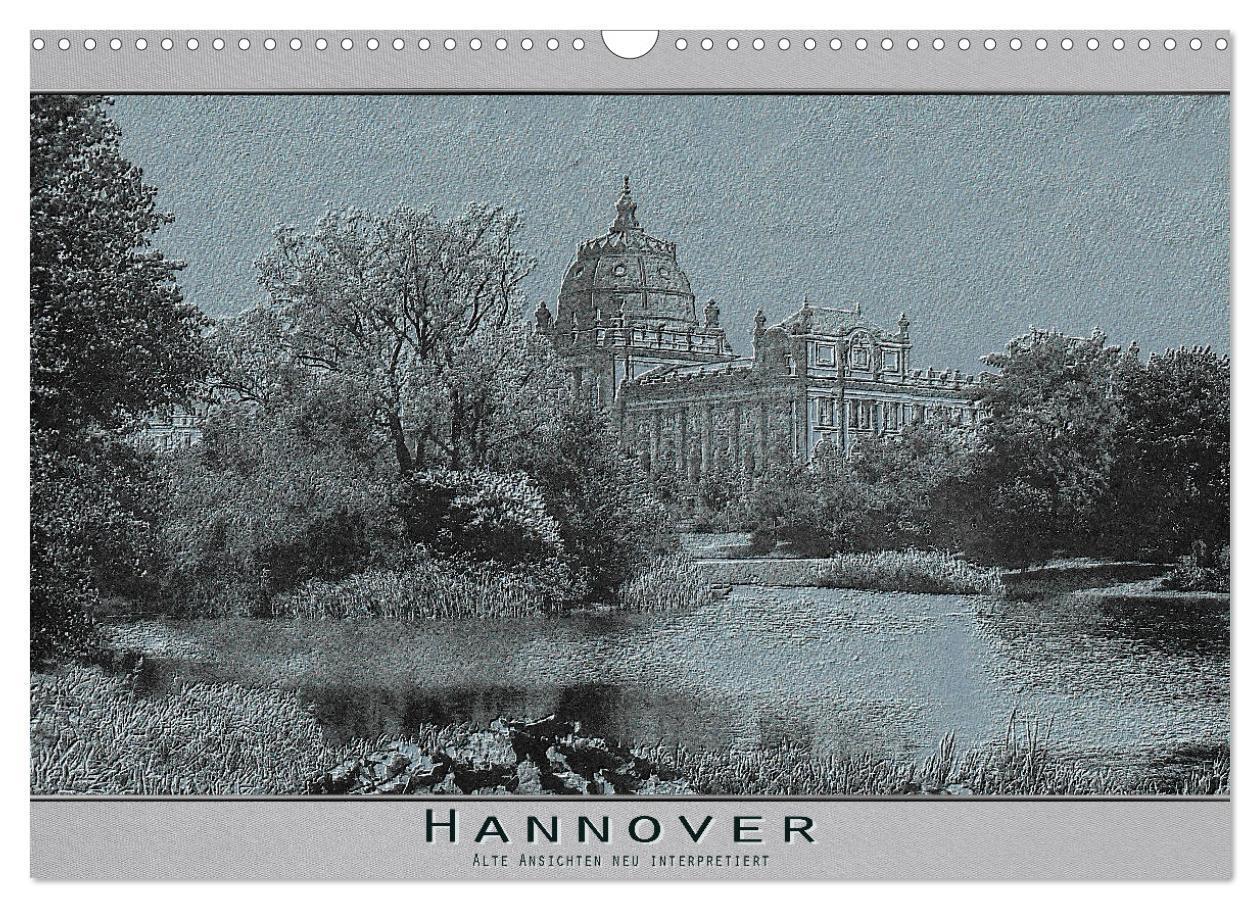 Cover: 9783435447022 | Hannover, alte Aufnahmen neu interpretiert. (Wandkalender 2025 DIN...