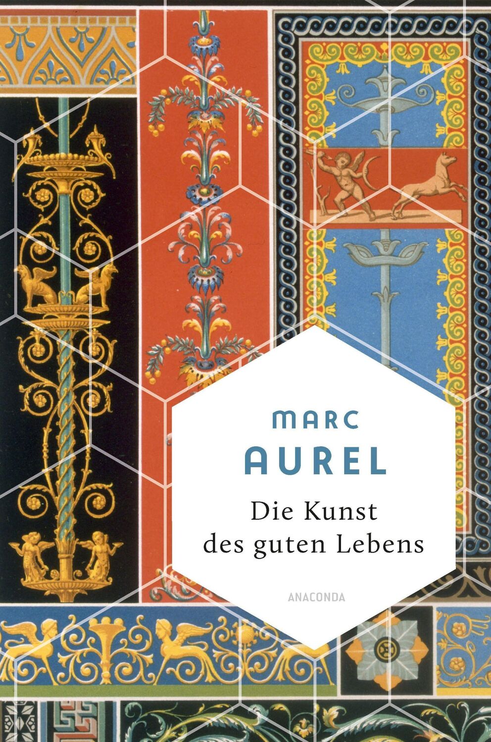 Cover: 9783730612378 | Die Kunst des guten Lebens | Mark Aurel | Buch | Weisheit der Welt