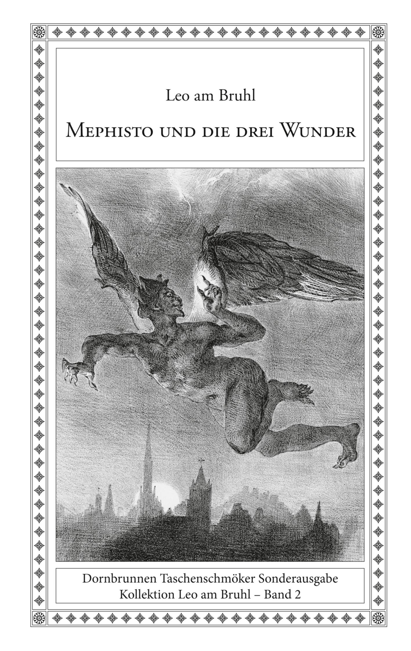 Cover: 9783943275759 | Mephisto und die drei Wunder | Phantastische Geschichten | Bruhl