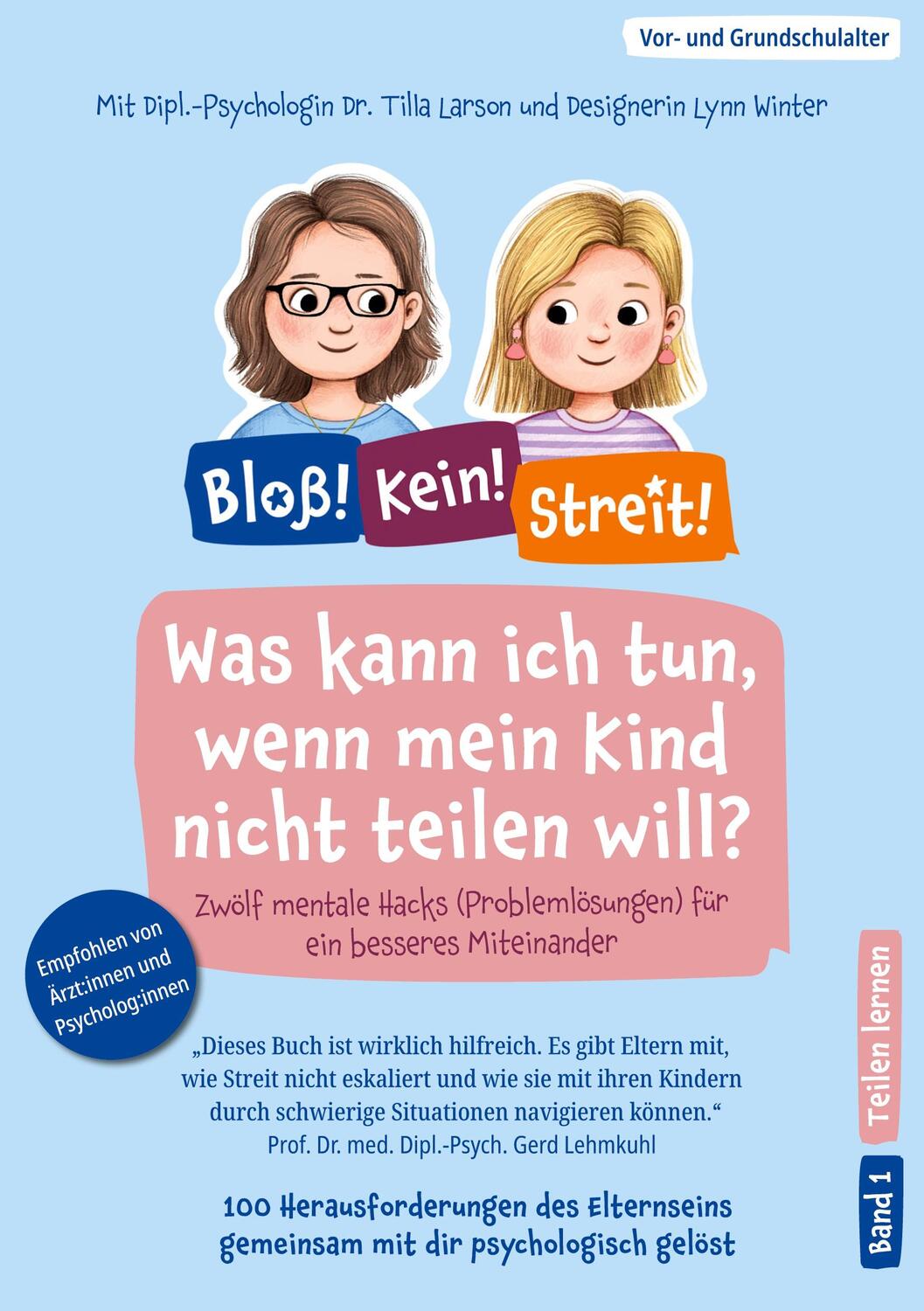 Cover: 9783759707147 | Was kann ich tun, wenn mein Kind nicht teilen will? | Larson (u. a.)