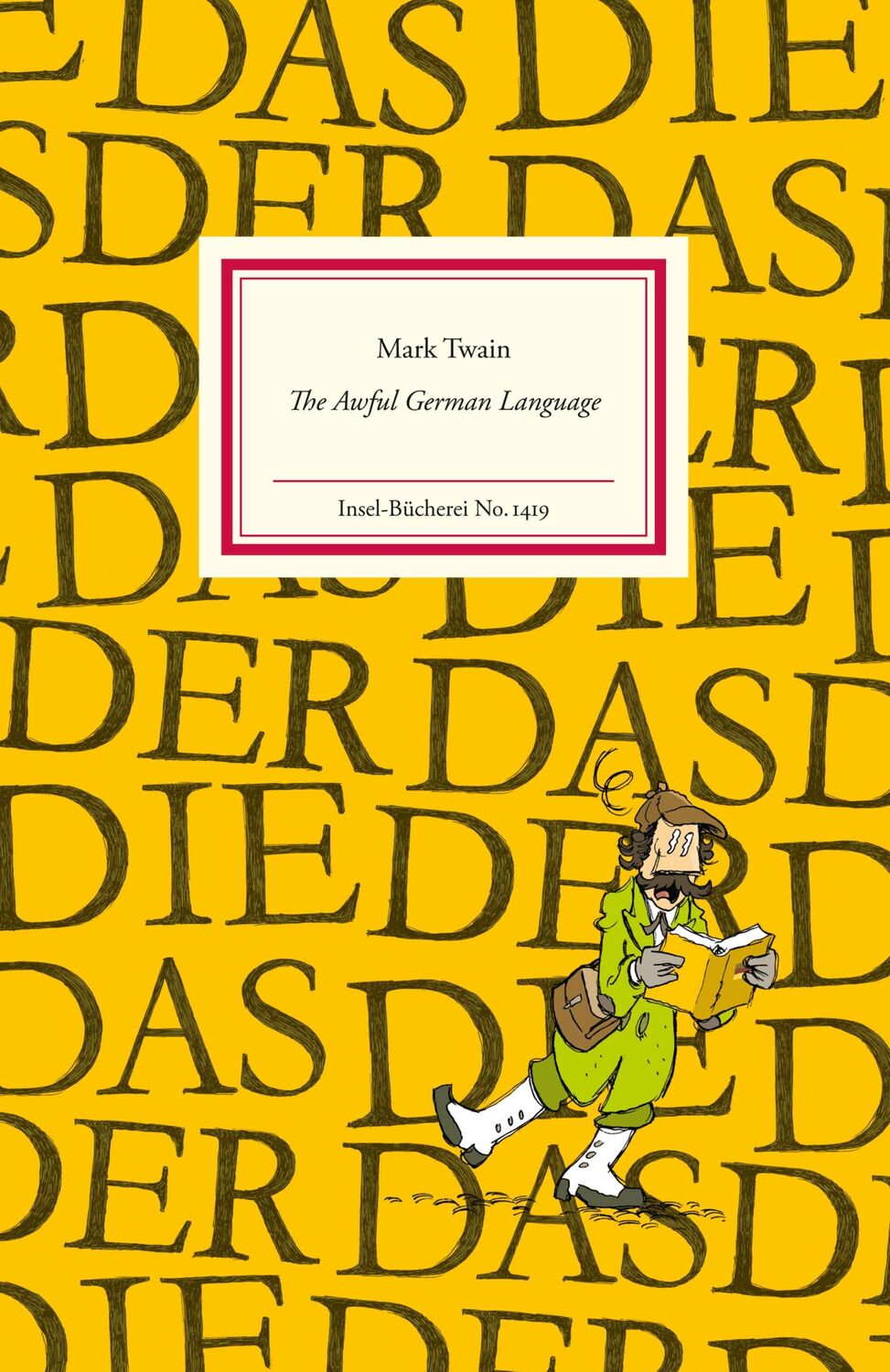 Cover: 9783458194194 | The Awful German Language | Mark Twain | Buch | Insel-Bücherei | 39 S.