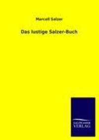 Cover: 9783846015490 | Das lustige Salzer-Buch | Marcell Salzer | Taschenbuch | Paperback