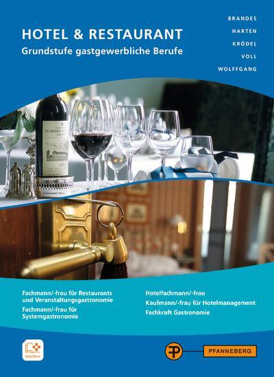 Cover: 9783805708296 | Hotel &amp; Restaurant - Grundstufe gastgewerbliche Berufe | Taschenbuch