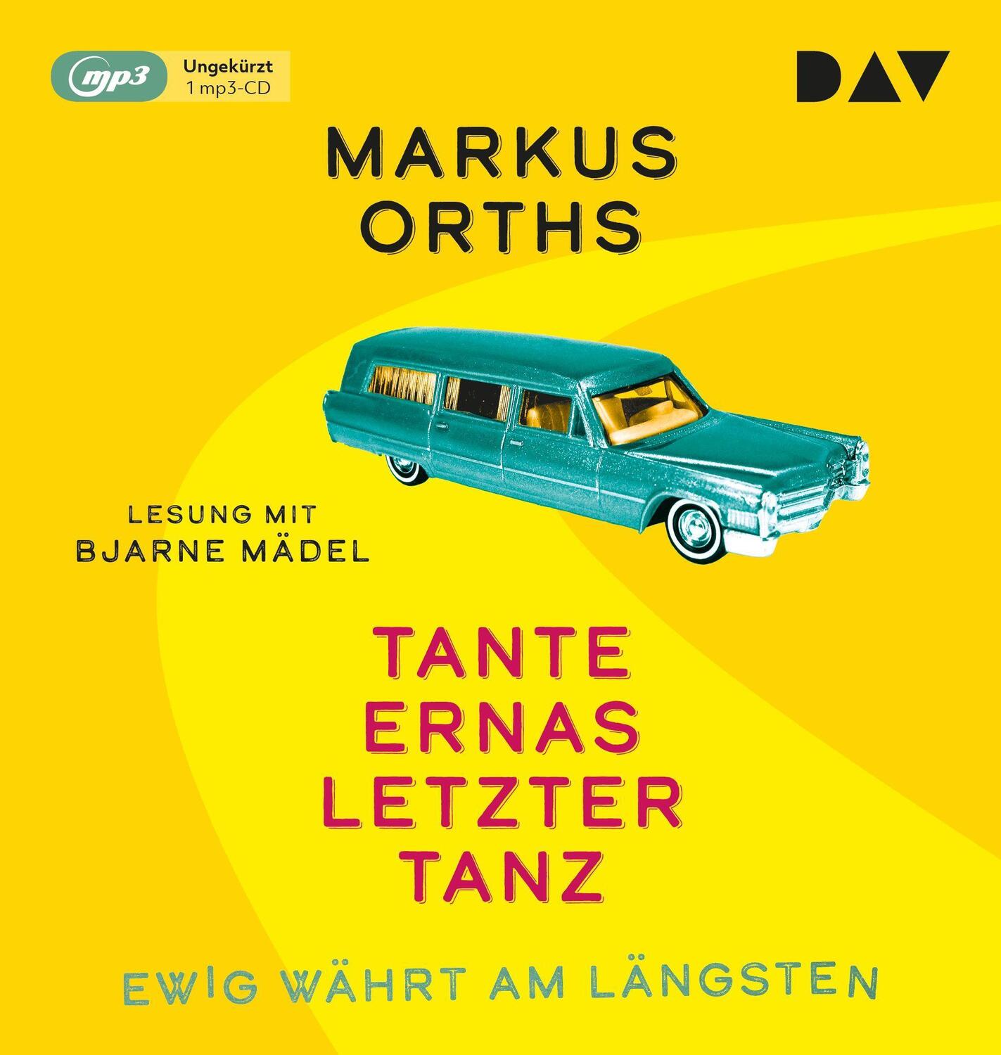 Cover: 9783742422422 | Ewig währt am längsten - Tante Ernas letzter Tanz | Markus Orths | MP3