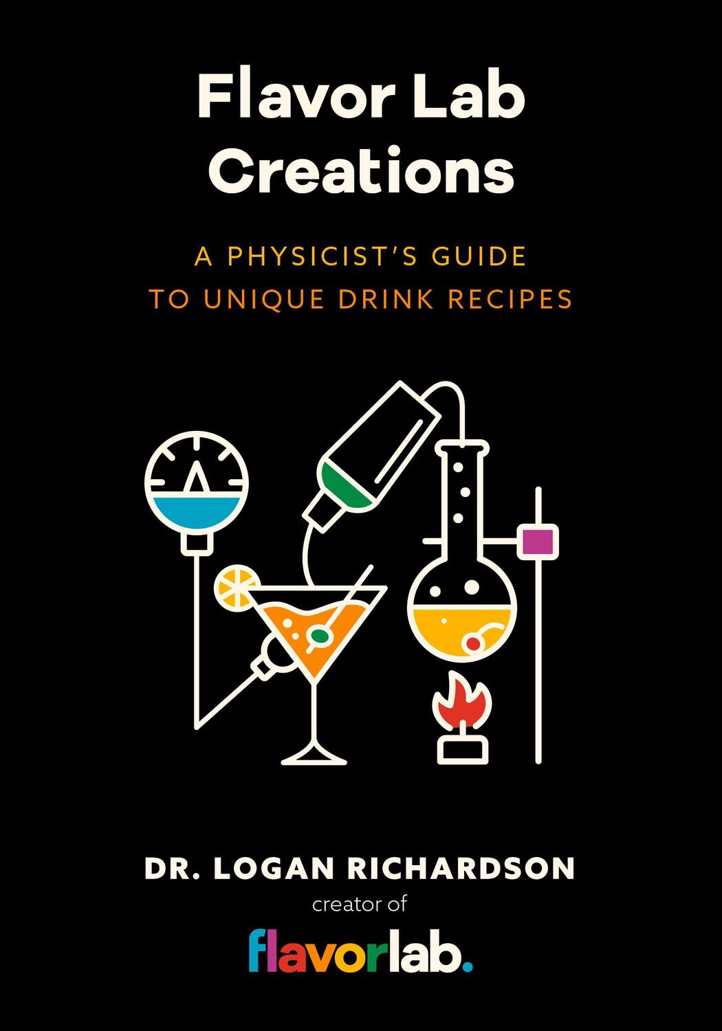 Cover: 9781642509694 | Flavor Lab Creations | Logan Richardson | Buch | Gebunden | Englisch