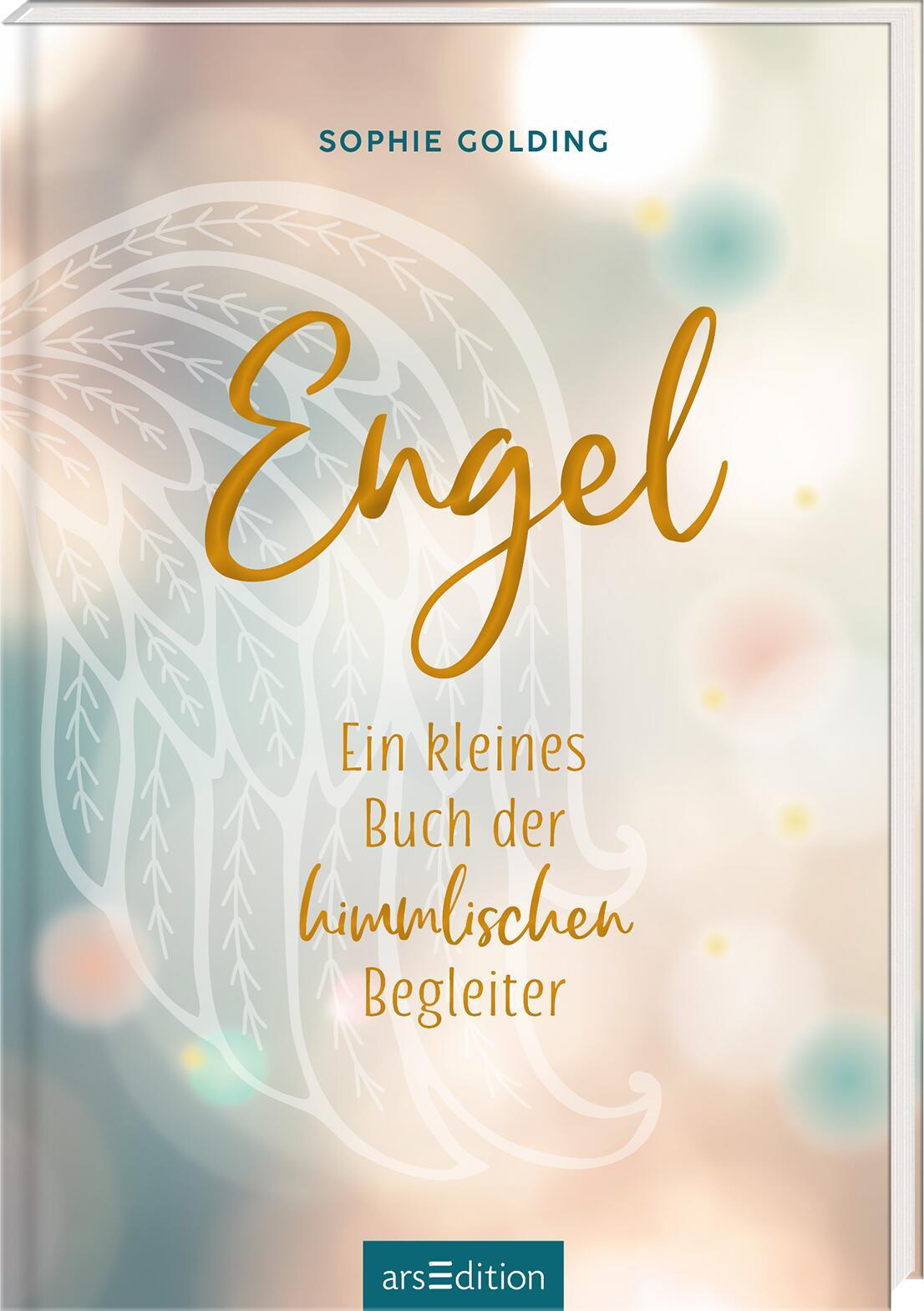 Cover: 9783845860466 | Engel | Ein kleines Buch der himmlischen Begleiter | Sophie Golding