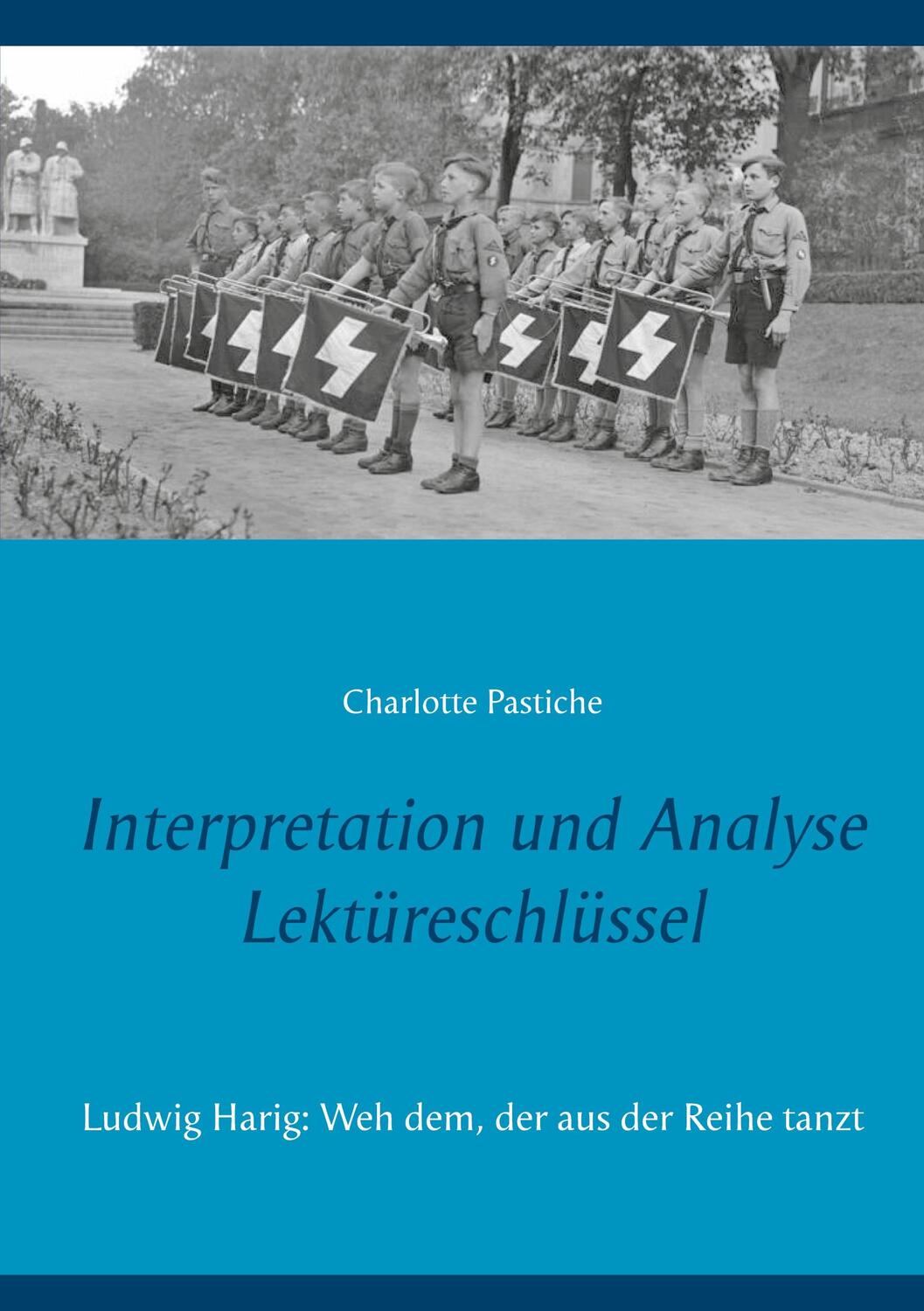 Cover: 9783752602401 | Interpretation und Analyse - Lektüreschlüssel | Charlotte Pastiche