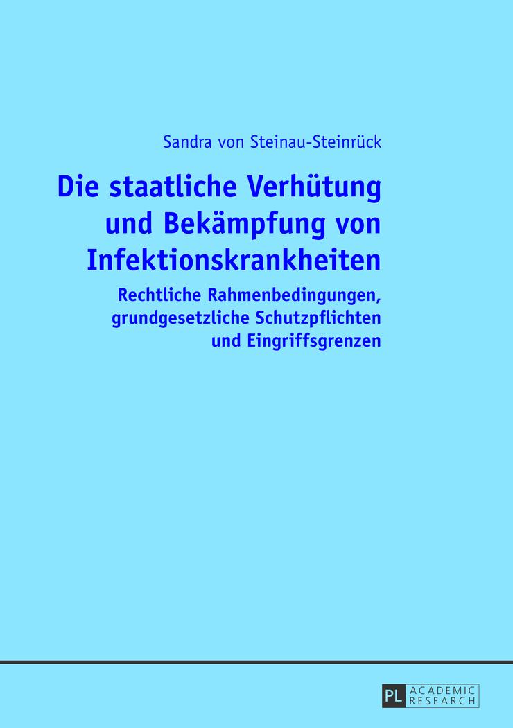 Cover: 9783631640951 | Die staatliche Verhütung und Bekämpfung von Infektionskrankheiten