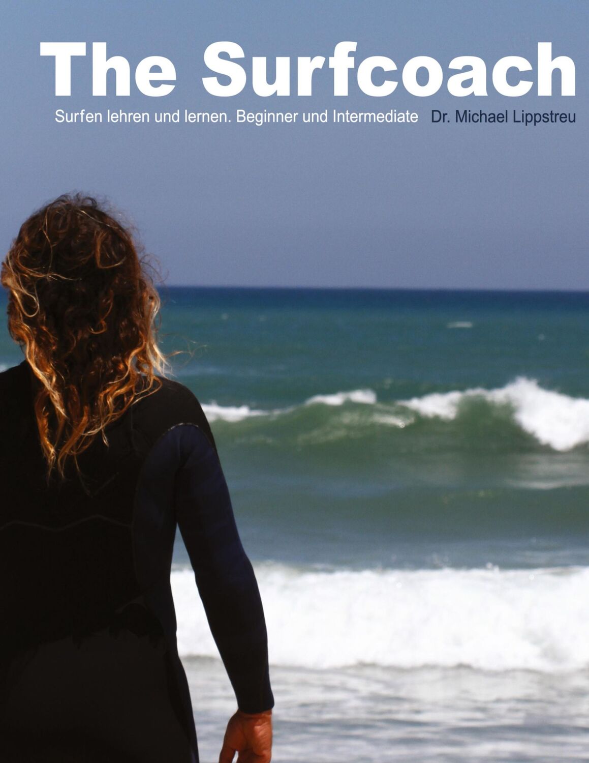 Cover: 9783347234239 | The Surfcoach | Surfen lehren und lernen. Beginner und Intermediate