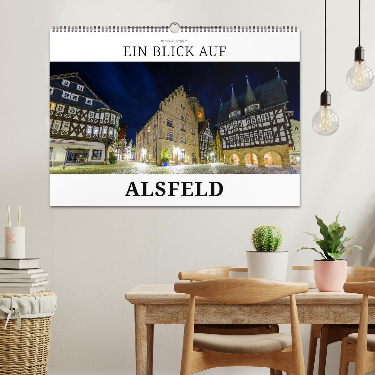 Bild: 9783383922848 | Ein Blick auf Alsfeld (Wandkalender 2025 DIN A2 quer), CALVENDO...