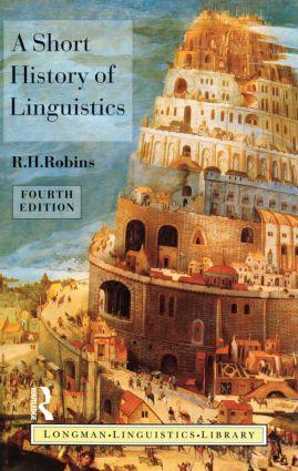 Cover: 9780582249943 | A Short History of Linguistics | R H Robins | Taschenbuch | Englisch