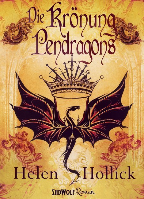 Cover: 9783946446231 | Die Krönung Pendragons | Roman | Helen Hollick | Buch | 500 S. | 2018