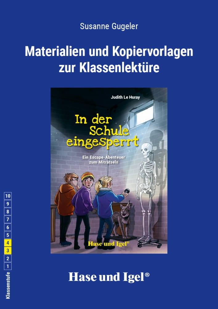 Cover: 9783863162382 | In der Schule eingesperrt. Begleitmaterial | Judith Le Huray (u. a.)