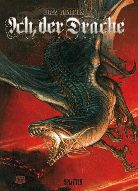 Cover: 9783868692051 | Ich, der Drache - Das eiserne Buch | Juan Gimenez | Buch | 64 S.