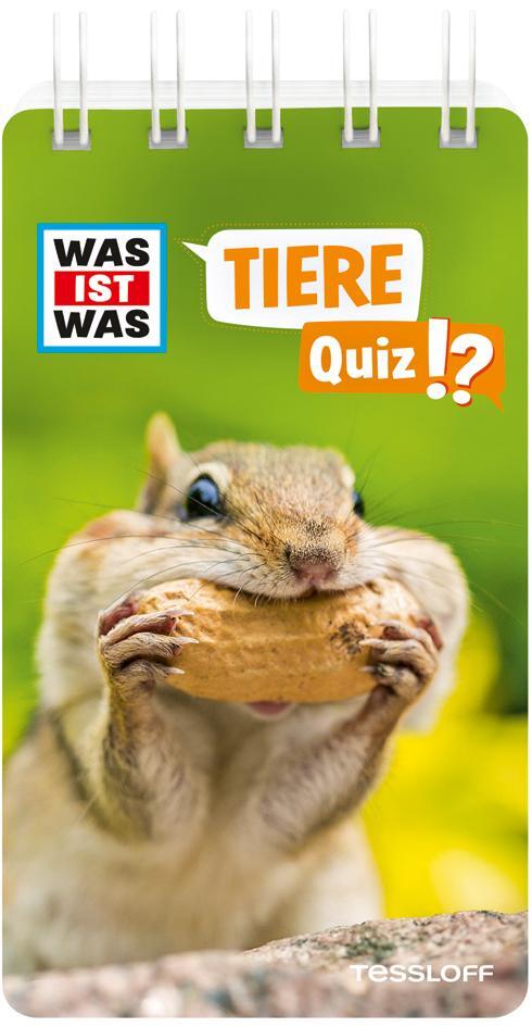 Cover: 9783788677763 | WAS IST WAS Quiz Tiere | Tessloff Verlag Ragnar Tessloff GmbH &amp; Co.KG