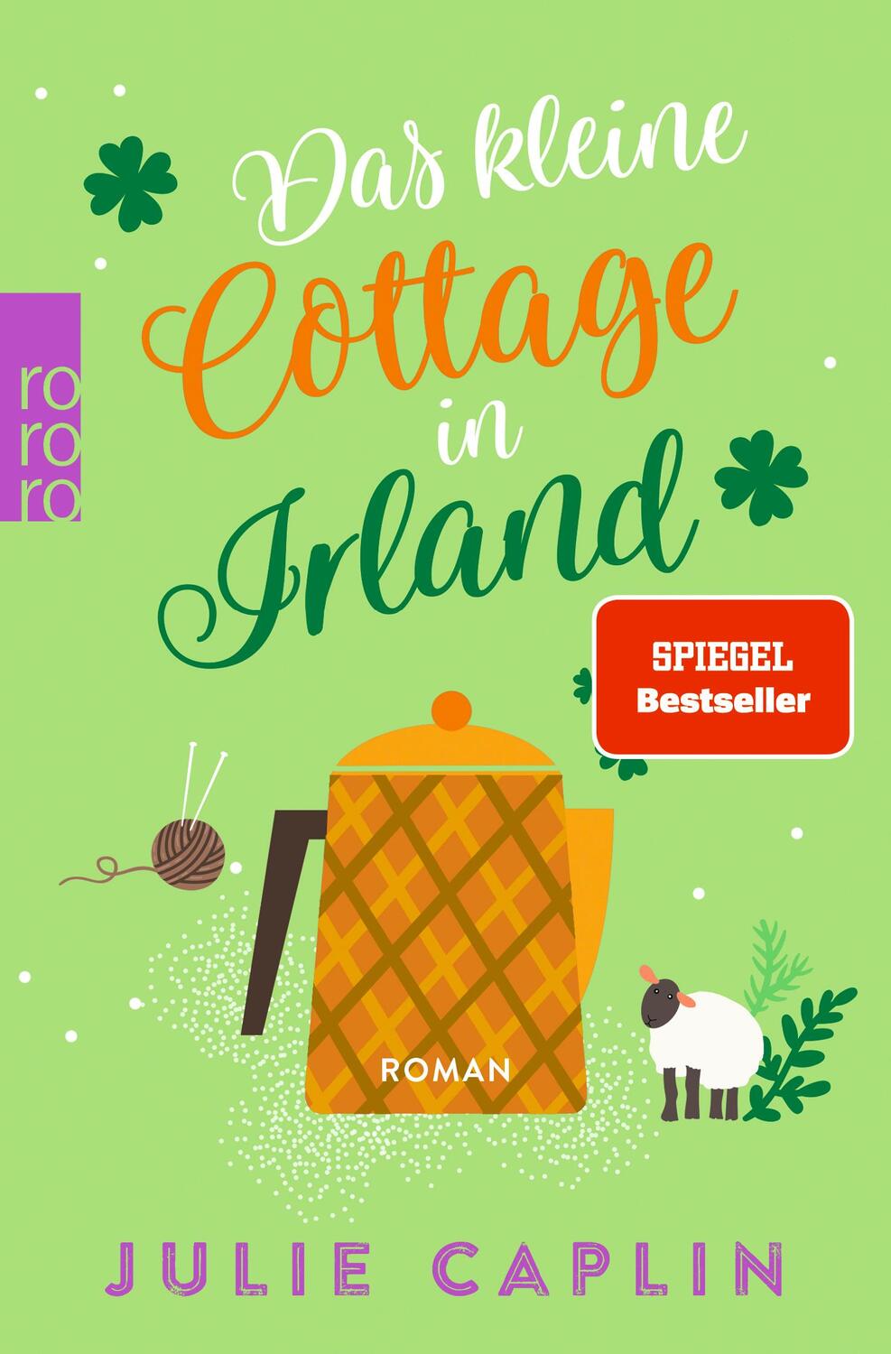 Cover: 9783499008719 | Das kleine Cottage in Irland | Julie Caplin | Taschenbuch | 432 S.