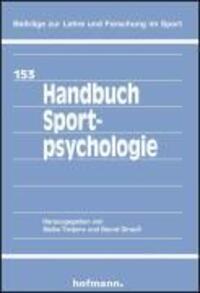 Cover: 9783778045305 | Handbuch Sportpsychologie | Maike/Strauss, Bernd Tietjens | Buch