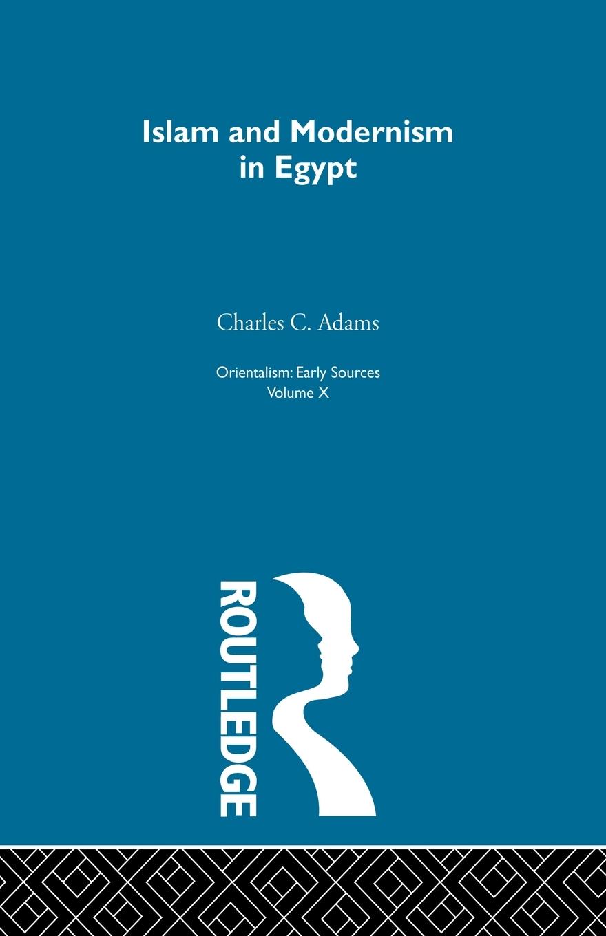 Cover: 9780415757867 | Islam&amp;Mod Egypt | Orientalsm V10 | Charles C. Adams | Taschenbuch