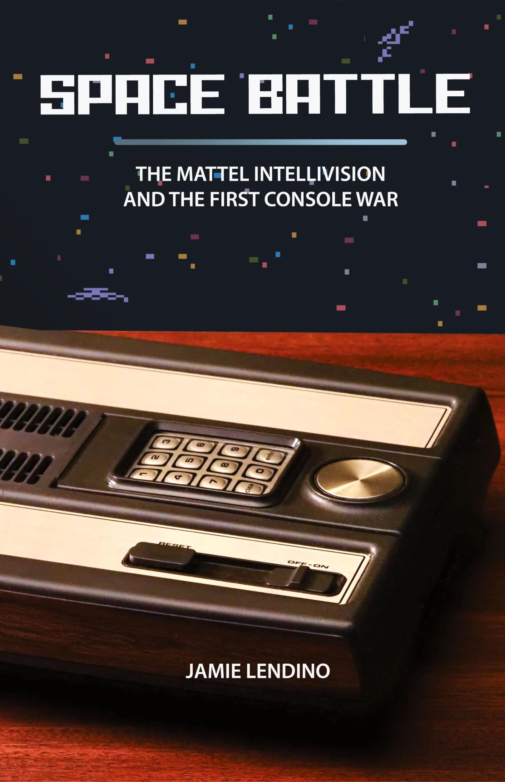 Cover: 9781957932118 | Space Battle | The Mattel Intellivision and the First Console War