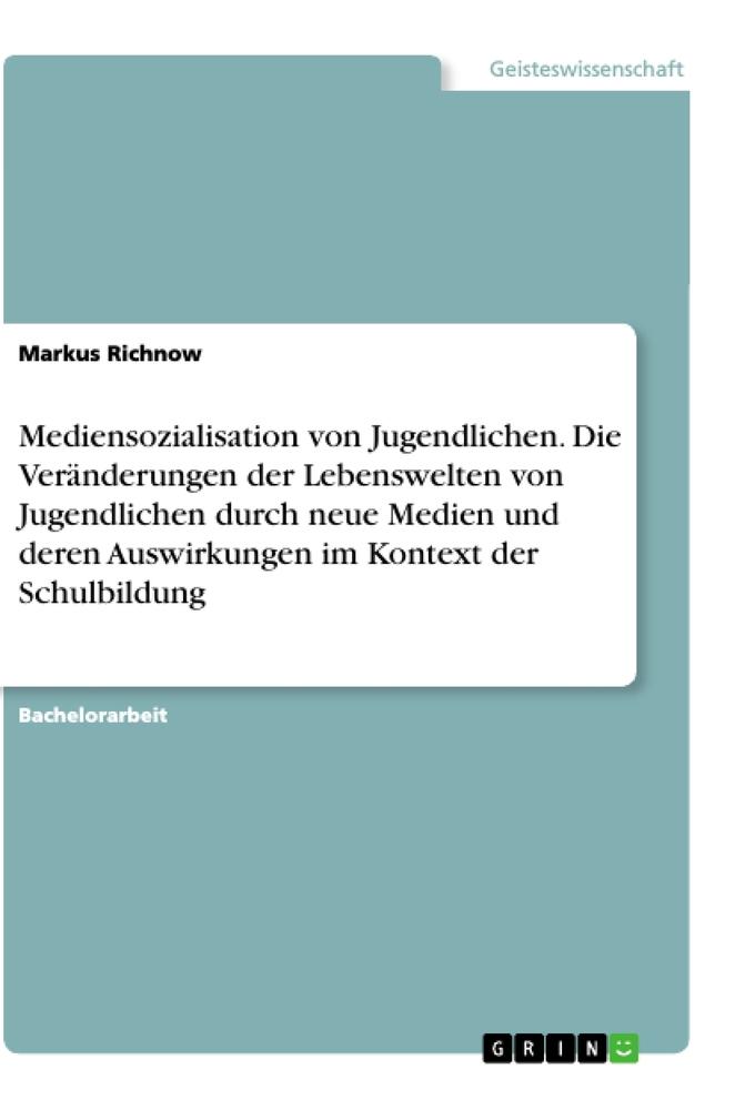 Cover: 9783346308061 | Mediensozialisation von Jugendlichen. Die Veränderungen der...