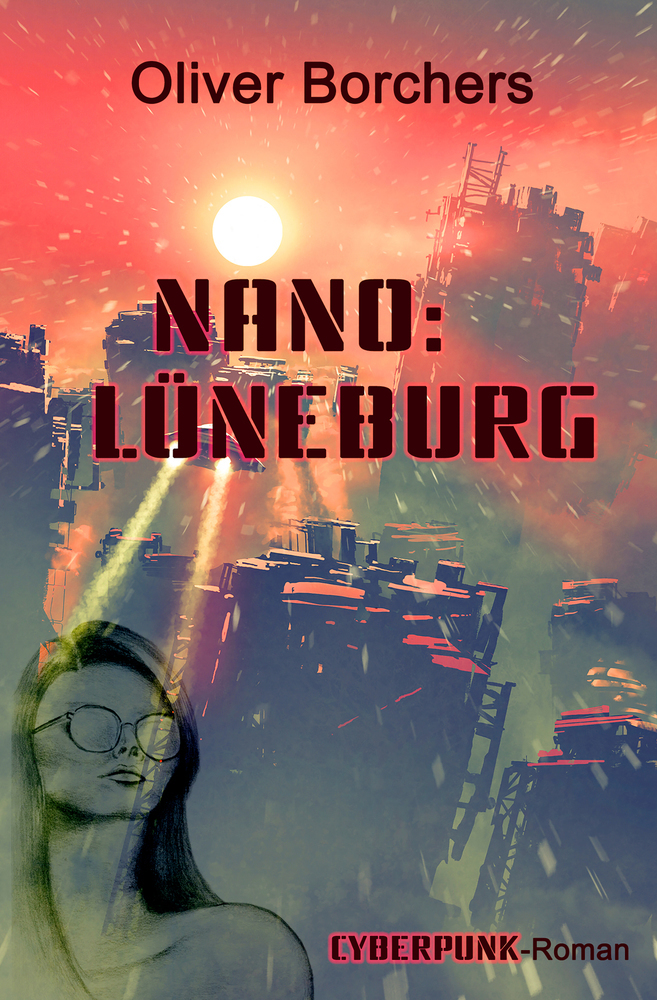 Cover: 9783946381945 | Nano: Lüneburg | Oliver Borchers | Taschenbuch | Deutsch | 2020