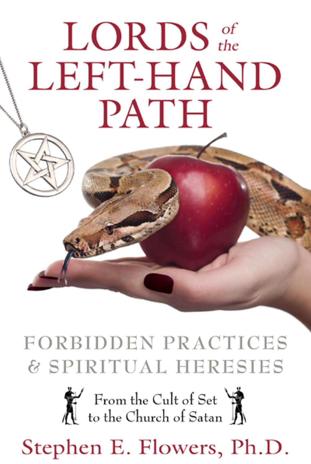 Cover: 9781594774676 | Lords of the Left-Hand Path | Forbidden Practices &amp; Spiritual Heresies