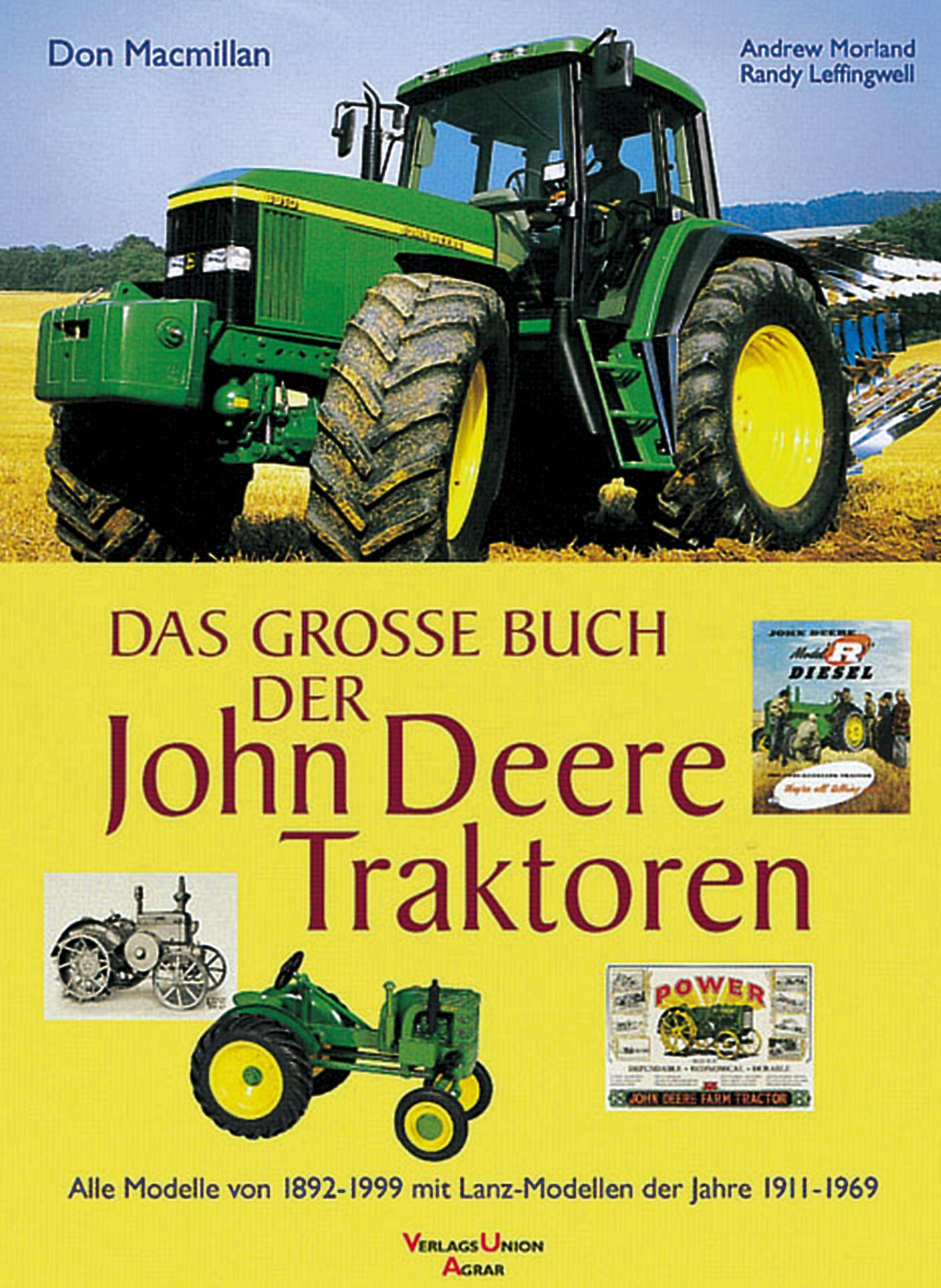 Cover: 9783800139477 | Das große Buch der John-Deere-Traktoren | Don Macmillan | Buch | 2001