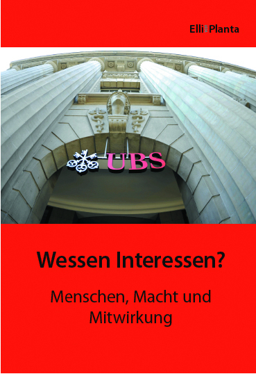 Cover: 9783907237229 | Wessen Interessen? | Menschen, Macht und Mitwirkung | Elli von Planta